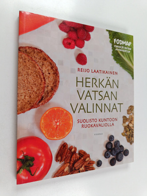 Reijo Laatikainen : Herkän vatsan valinnat : suolisto kun...