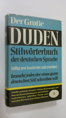 Der Grosse Duden : Stilwörterbuch der deutschen Sprache