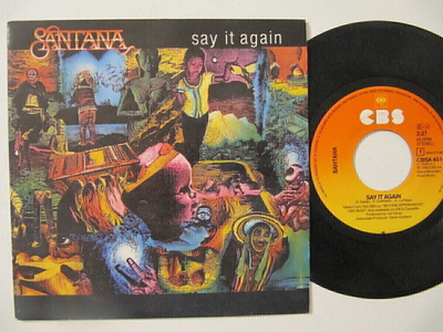 Santana Say It Again 7" sinkku