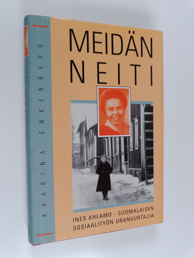 Kaarina Enkenberg : Meidän neiti