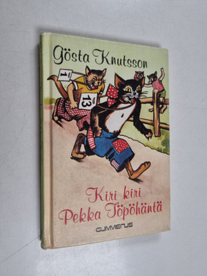 Gösta Knutsson : Kiri kiri Pekka Töpöhäntä