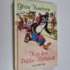 Gösta Knutsson : Kiri kiri Pekka Töpöhäntä - pikkukuva 1