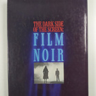 Foster Hirsch : The dark side of the screen : film noir - pikkukuva 2