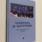 Tavoitteita ja saavutuksia : Rintamaveteraaniliitto 55 vu... - pikkukuva 1