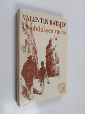 Valentin Katajev : Unohduksen ruoho