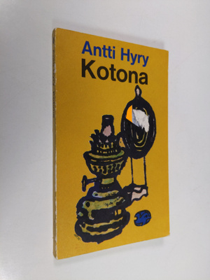 Antti Hyry : Kotona