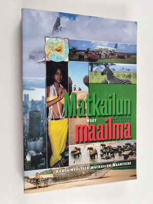 Kai-Veikko Vuoristo : Matkailun maailma : kansainvälisen ...