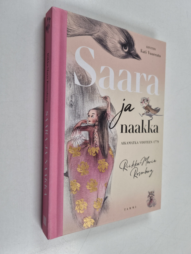 Riikka-Maria Rosenberg : Saara ja naakka