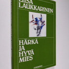 Liisa Laukkarinen : Härkä ja hyvä mies - pikkukuva 1