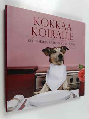 Ingeborg Pils : Kokkaa koiralle