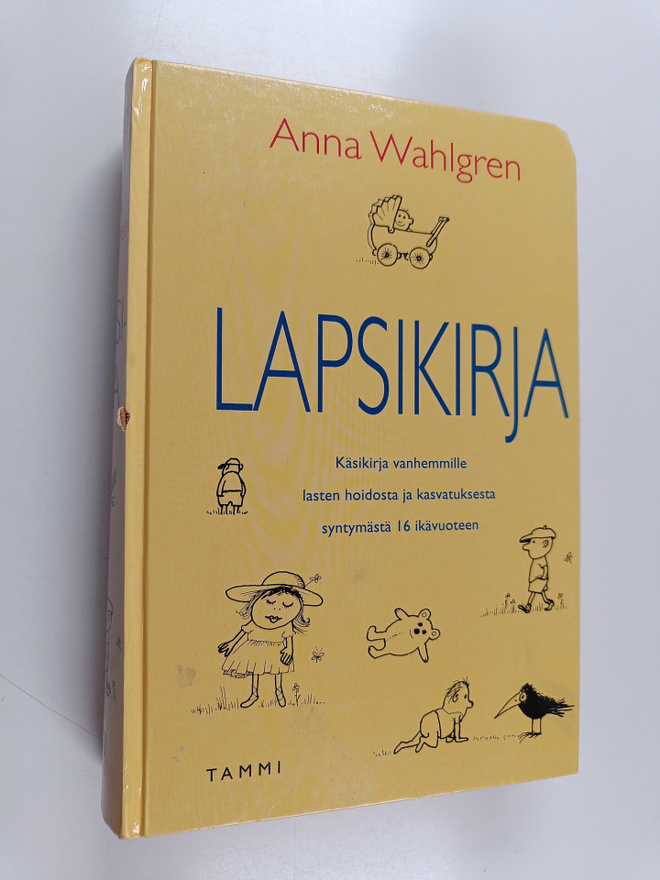Anna Wahlgren : Lapsikirja : lasten hoito ja kasvatus