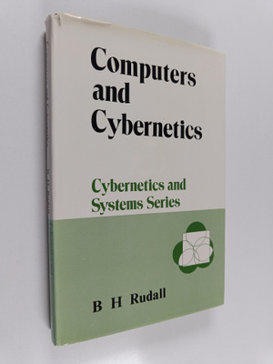 Brian H. Rudall : Computers and Cybernetics