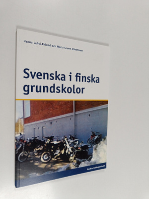 Hanna Lehti-Eklund : Svenska i finska grundskolor