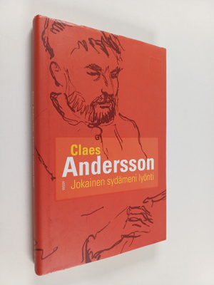 Claes Andersson : Jokainen sydämeni lyönti : merkintöjä e...