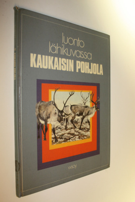 J. L. Hicks : Luonto lähikuvassa 11, Kaukaisin pohjola