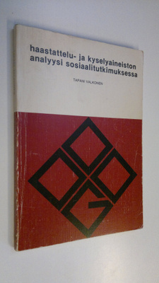 Tapani Valkonen : Haastattelu- ja kyselyaineiston analyys...