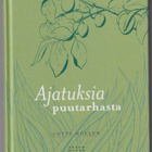 Lotte Möller: Ajatuksia puutarhasta - pikkukuva 1