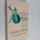 Charles Osborne : The dictionary of the opera - pikkukuva 1