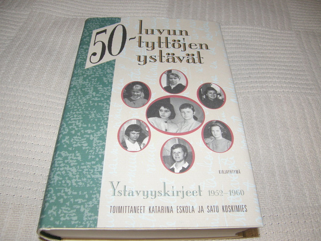 Eskola - Koskimies (toim.) 50-luvun tyttöjen ystävät  -sid