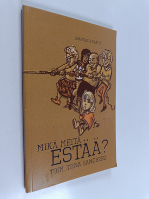Mikä meitä estää?