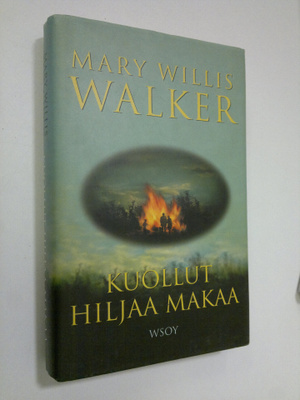Mary Willis Walker : Kuollut hiljaa makaa