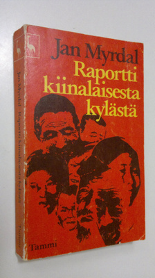 Jan Myrdal : Raportti kiinalaisesta kylästä