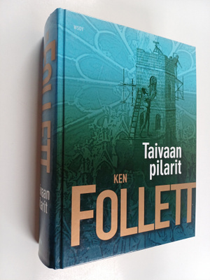 Ken Follett : Taivaan pilarit