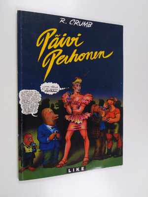 Robert Crumb : Päivi Perhonen