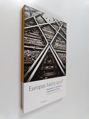 Europas bästa land? : Finlands roll i förändring i Europe...