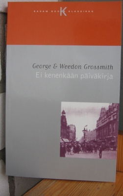George & Weedon Grossmith: Ei kenenkään päiväkirja, 240 s.