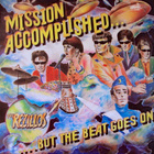 The Rezillos – Mission Accomplished... But The Beat Goes On - pikkukuva 1