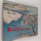 Da hai Ji : Le voyage d'un peintre chinois en Provence - pikkukuva 1