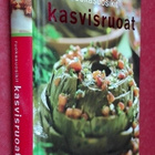 Kasvisruoat: yli 100 hyvää ohjetta (Ruokasuosikit) - pikkukuva 1