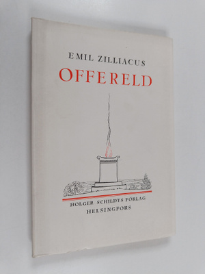 Emil Zilliacus : Offereld