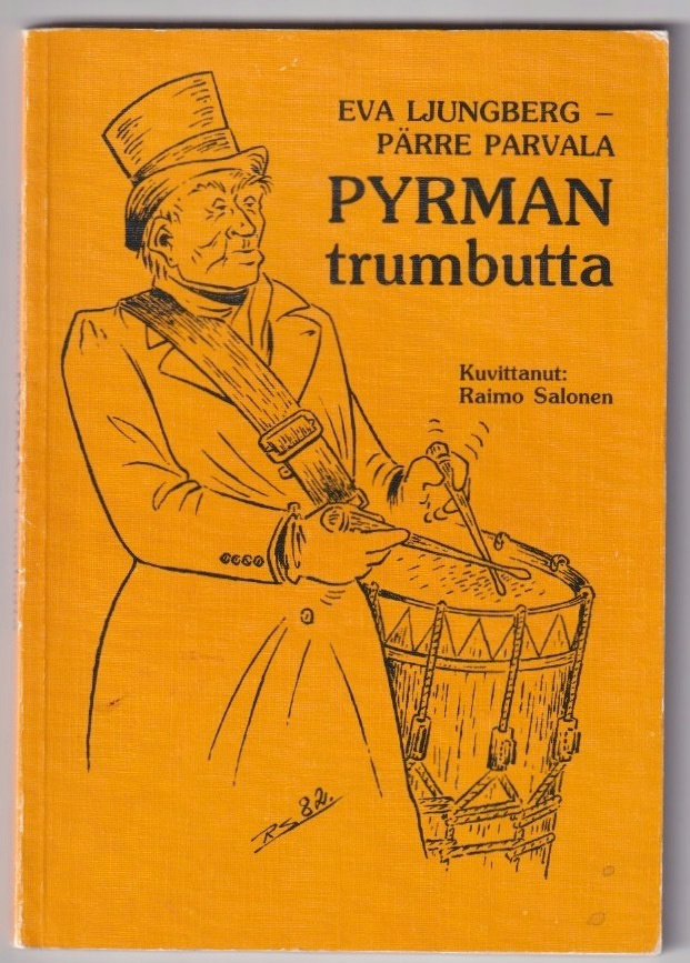 Eva Ljungberg: Pyrman trumbutta