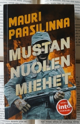 Mauri Paasilinna - Mustan nuolen miehet (pokkari)