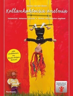 Kullanhohtoisia unelmia UUSI KIRJA