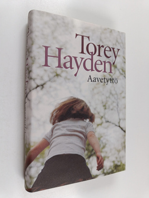 Torey Hayden : Aavetyttö