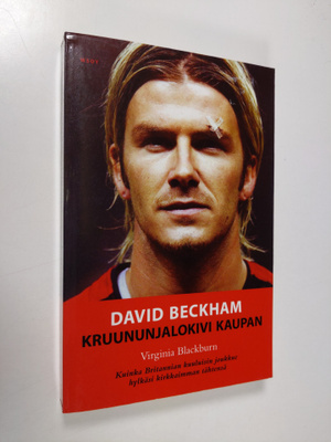 Virginia Blackburn : David Beckham : kruununjalokivi kaupan