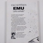 Esko Seppänen : EMU - lintu vai kala (signeerattu) - pikkukuva 2