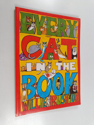 William Rushton : Every Cat in the Book