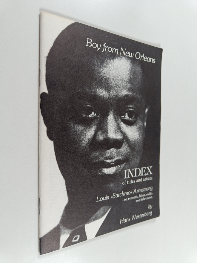 Hans Westerberg : Boy from New Orleans : Louis "Satchmo" ...