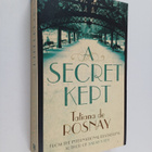 Tatiana de Rosnay : A secret kept - pikkukuva 1