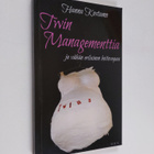 Hanna Kostamo : Twin managementtia ja vähän erilainen hoi... - pikkukuva 1