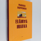 Markku Ropponen : Elämysmatka - pikkukuva 1