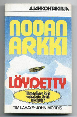 Tim LaHaye, John Morris: Nooan arkki löydetty