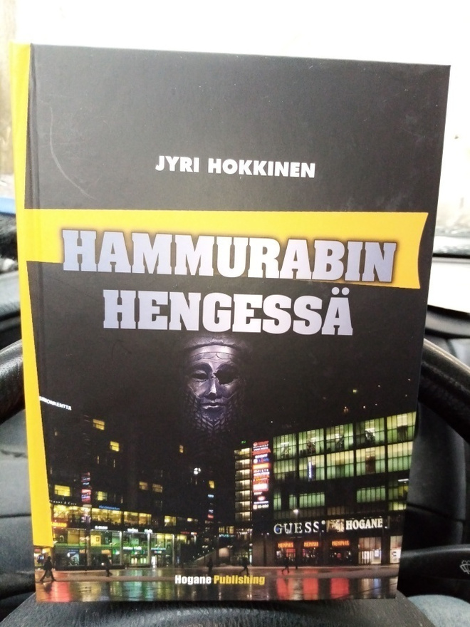 JYRI HOKKINEN :  HAMMURABIN Hengessä (SIGNED)