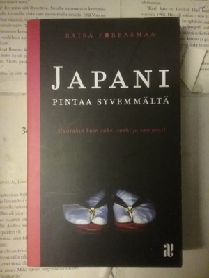 Raisa Porrasmaa - Japani pintaa syvemmältä (pokkari)