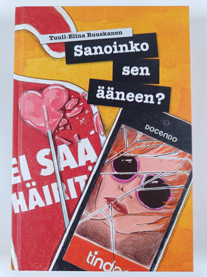 Tuuli-Elina Ruuskanen : Sanoinko sen ääneen?