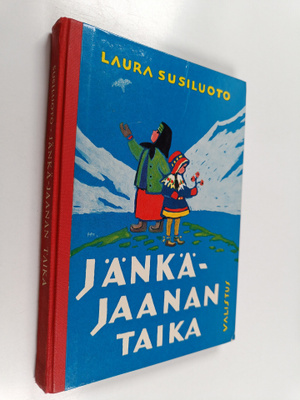 Laura Susiluoto : Jänkä-Jaanan taika